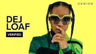 Dej  Loaf  "No Fear" Official Lyrics and Meaning | Verified