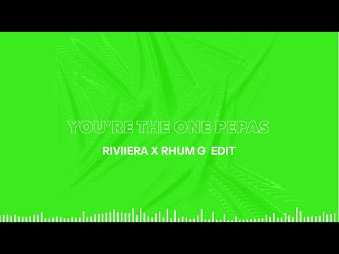 CASTION, FARRUKO - YOU'RE THE ONE PEPAS (RIVIIERA x RHUM G EDIT)
