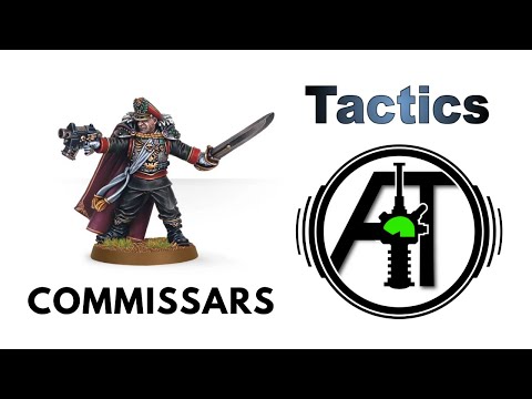 Commissar and Lord Commissars: Rules, Review + Tactics - Astra Militarum / Imperial Guard Strategy