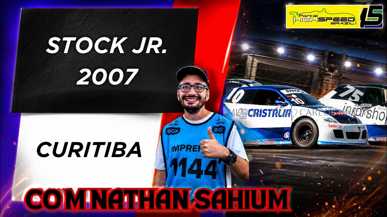 Stock JR. 2007 - Curitiba - com @NathanRfinal e @Entusiastassobrerodas