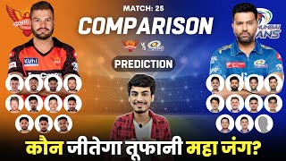 SRH vs MI Match 25 Honest Playing11 Comparison 2023 | SRH vs MI Playing11 | Predictions
