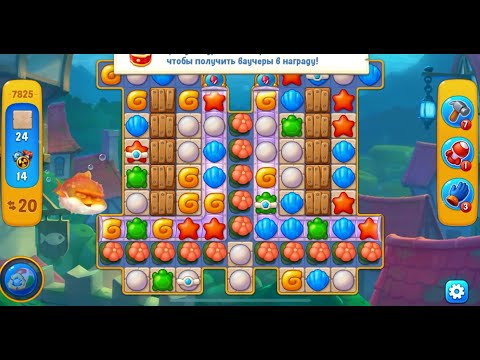 Fishdom level 7825 with a puzzle (с головоломкой)