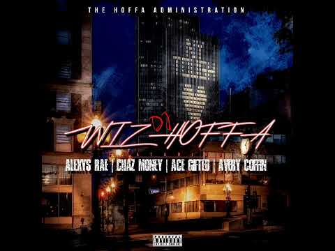 DJ Wiz Hoffa - N.Y. Tough ft  Alexys Rae x Chaz Money x Ace Gifted x A.C.