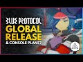 BLUE PROTOCOL | Global Release Update, Future Console Plans & New Beta Date!