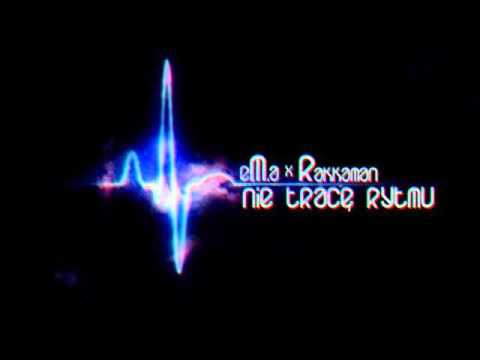 eM.a x Rakkaman - Nie tracę rytmu