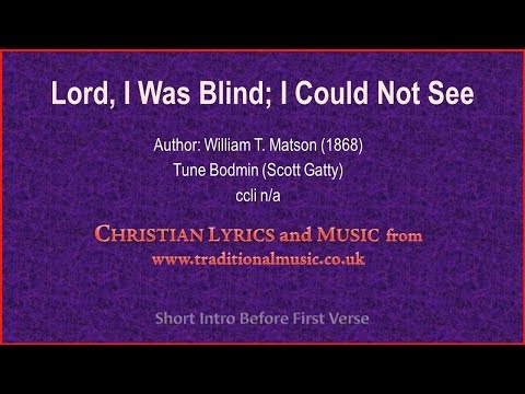 download lagu mp3 mp4 I Was Blind But Now I See Hymn, download lagu I Was Blind But Now I See Hymn gratis, unduh video klip I Was Blind But Now I See Hymn