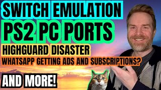 The Best Switch Emulator Just Got Better, Highguard Launch Disaster, WhatsApp Going Paid?