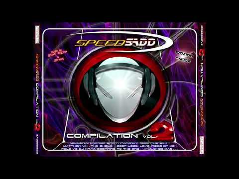 Speedsadd compilation vol 2 Makina Remember