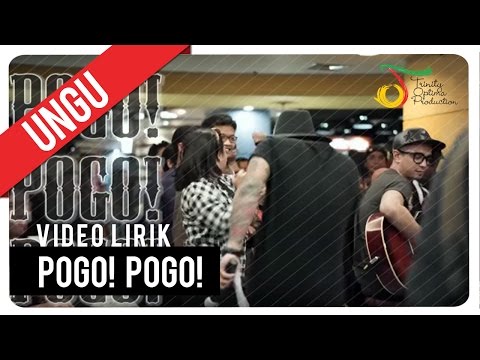 UNGU - Pogo! Pogo! | Video Lirik