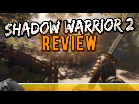 Shadow Warrior 2 Review