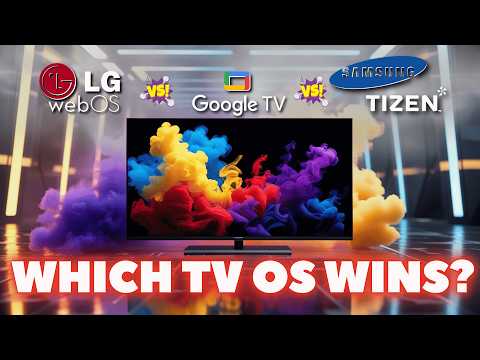 Google TV vs Samsung Tizen vs LG WebOS: Which One Wins in 2025🚀 ?