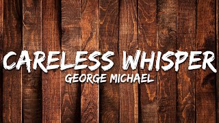 Download lagu George Michael - Careless Whisper (Lyrics) mp3