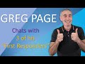 Greg Page Chats With 3 Of His First Responders