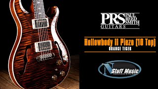 Video thumbnail for PRS Hollowbody II Piezo 10 Top - Orange Tiger by N Stuff Music