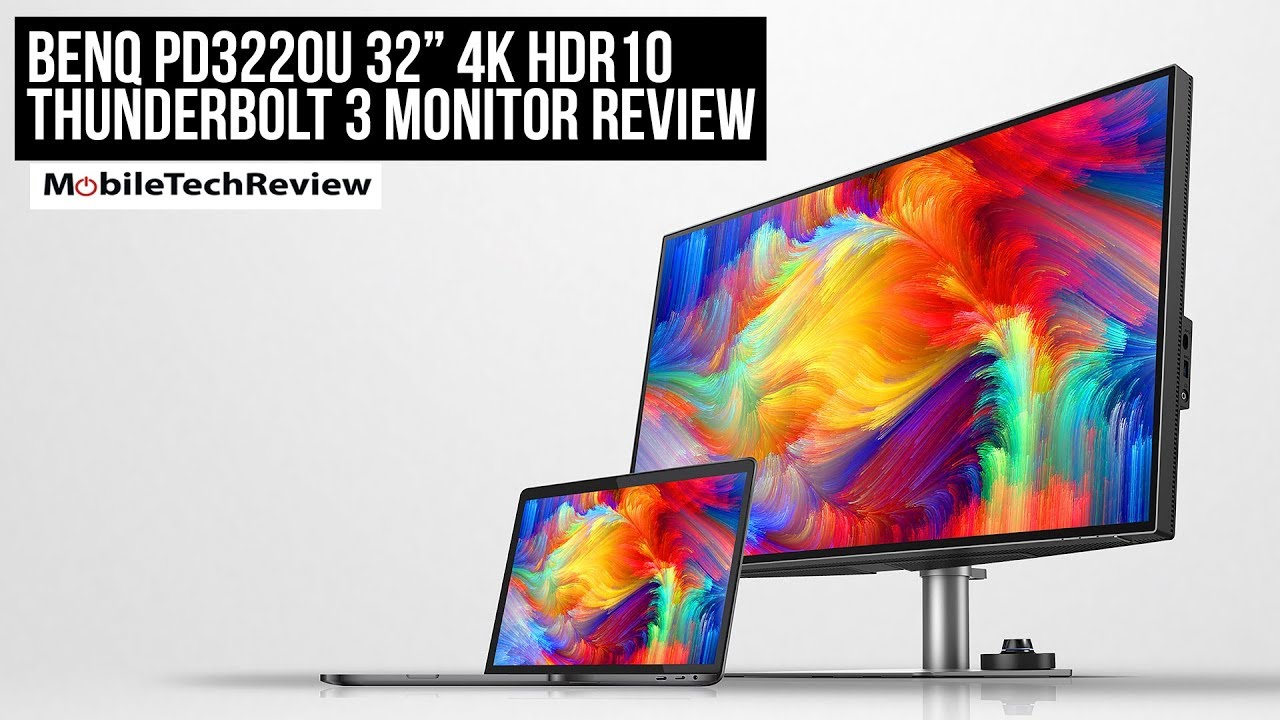 BenQ PD3220U 32" 4K Thunderbolt 3 Monitor Review