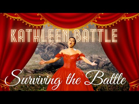 Kathleen Battle: Surviving The Battle