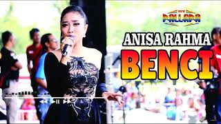Download lagu Anisa Rahma - Benci (New Pallapa) mp3 Download lagu Anisa Rahma - Benci (New Pallapa) mp3