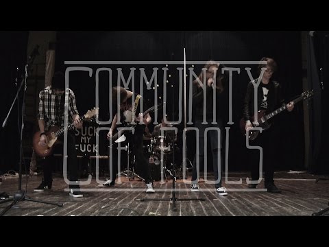 Community of Fools - Community of Fools - I am the Danger