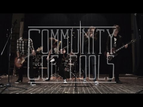 Community of Fools - Community of Fools - I am the Danger