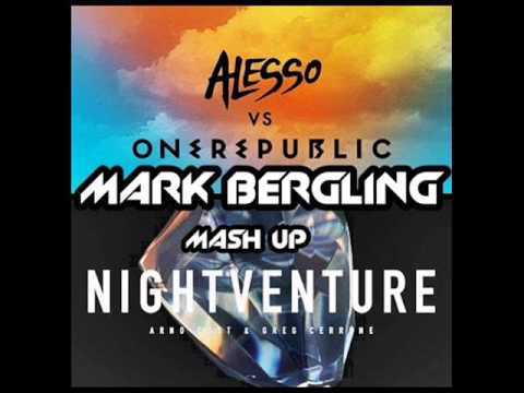 Alesso ft. OneRepublic vs. Arno Cost & Greg Cerrone-If I lose my nightventure (Mark Bergling MashUp)