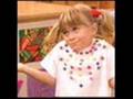 Michelle Tanner-life's what you make it 