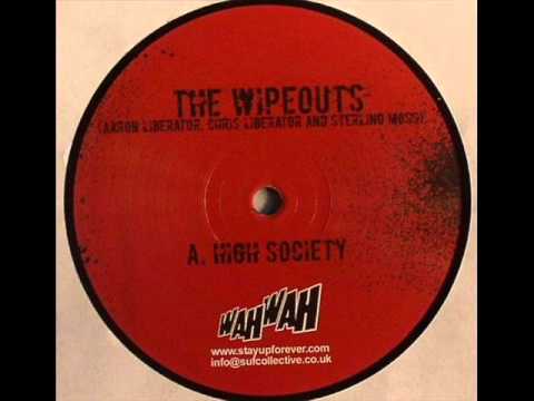 The Wipeouts - Hight society