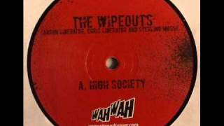 The Wipeouts - Hight society