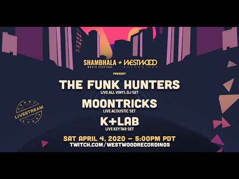 Westwood x SMF LiveStream ft. The Funk Hunters, Moontricks, and K+Lab