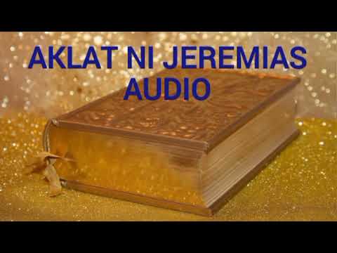 Jeremias 1 - 52 (Kumpletong Aklat ng Jeremias, Lumang Tipan)