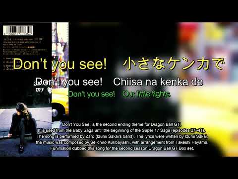 [MAD] Don't You See! performed by Zard (Izumi Sakai's band), is the second ending theme for DB GT