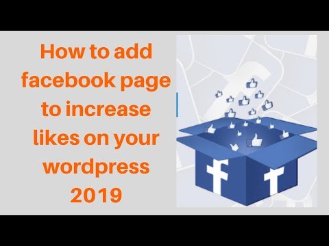 How to add facebook page to increase likes on your wordpress 2019