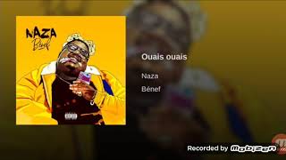 Naza - Ouais ouais