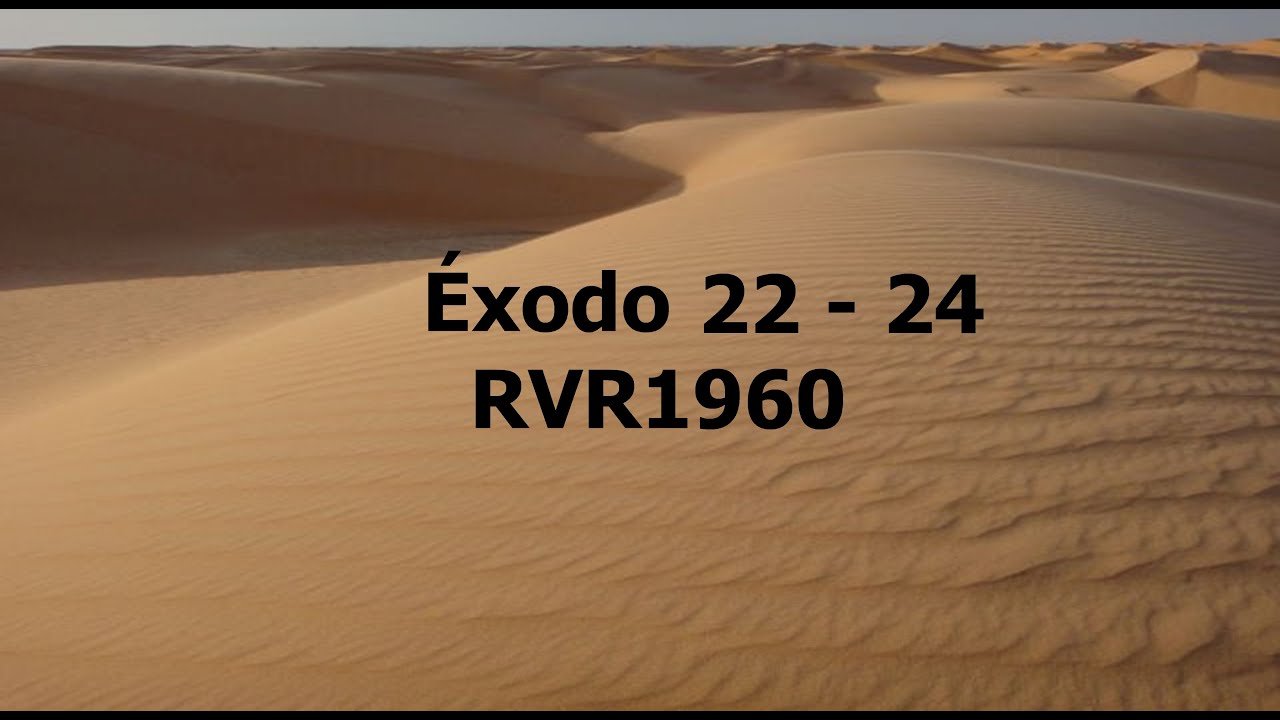 The Spoken Bible / Exodus 22 - 24