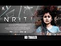 Nriti Official Trailer | Ashwini Shivanna | Keerthi Shekhar | Vyshak Pushpalatha | Adil Nadaf