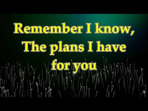 Martha Munizzi - I Know The Plans (I Have For You) - Lyrics