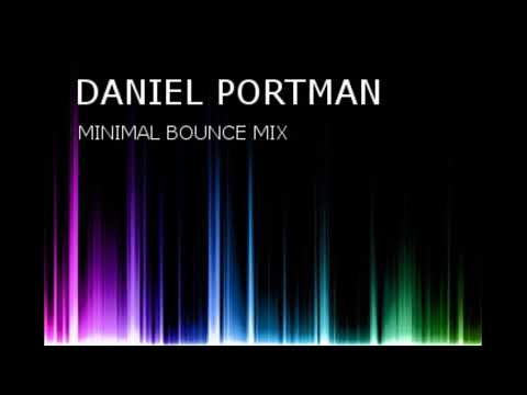 Daniel Portman - Minimal Bounce Mix