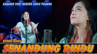 Download lagu SENANDUNG RINDU (DAG DIG DUG) Rhoma Irama ~ KARAOKE DUET BARENG CIKGU PUJIANA mp3