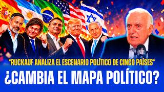 🚨RUCKAUF ANTICIPA UN NUEVO ESCENARIO POLÍTICO MUNDIAL: BRASIL, EEUU, ISRAEL, ESP
