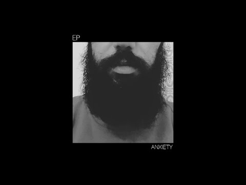 Video thumbnail for Anxiety