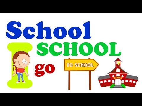 School Song for Children