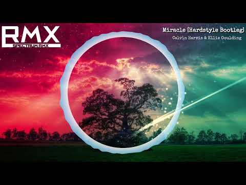 Miracle [Hardstyle Bootleg] - Calvin Harris & Ellie Goulding