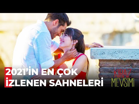 2021'in En Sevilen Sahneleri - Kiraz Mevsimi