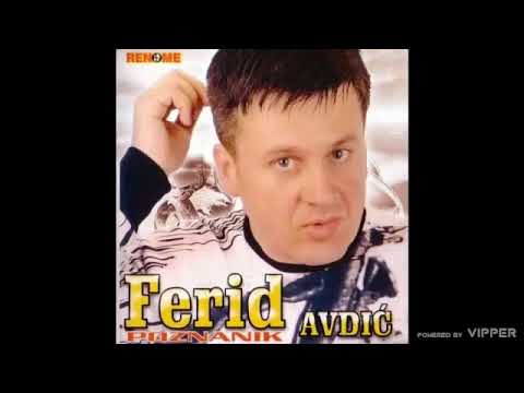 Ferid Avdic - Izadji mala (Audio 2005)