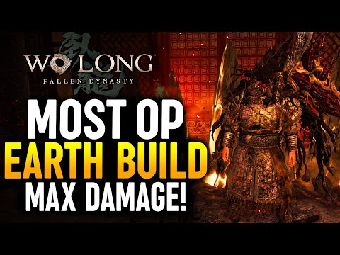 Most OP Earth Build (StoneWall) in Wo Long Fallen Dynasty! Max Damage Build!