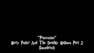 Procession - Harry Potter and the Deathly Hallows -- Part 2 (soundtrack)