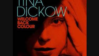 Tina Dickow - Welcome back colour