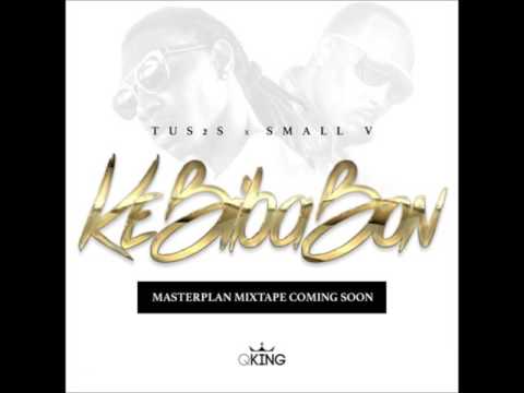 RIP Small V Ft. Tus2s - Ke Biba Bon (Prod By Professor Lex)