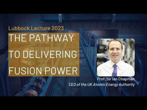Maurice Lubbock Lecture 2023: The pathway to delivering fusion power
