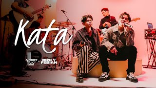 Download lagu Rizky Febian & Juicy Luicy - Kata (Live Session) mp3