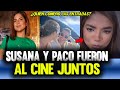 SUSANA ALVARADO FUE AL CINE JUNTO A PACO BAZÁN QUIÉN COMPRÓ LAS ENTRADAS